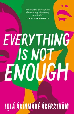 Produktbild von Everything is Not Enough