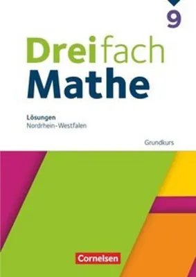 Produktbild von Dreifach Mathe 9. Schuljahr Grundkurs. Nordrhein-Westfalen - Lösungen zum Schulbuch