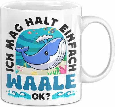 Produktbild von Waal-Liebhaber Tasse Geschenk Ich Mag Halt Einfach Waale Ok Geschenkidee Geburtstag Kaffee-Becher (Weiß)