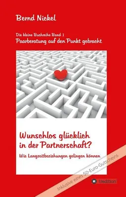 Produktbild von Wunschlos glücklich in der Partnerschaft?