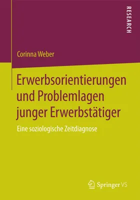 Produktbild von Erwerbsorientierungen und Problemlagen junger Erwerbstätiger