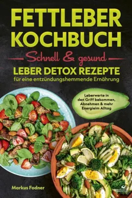 Obrázek produktu pro Fettleber Kochbuch: Schnell & gesund