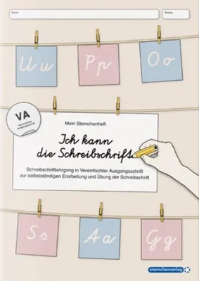 Obrázek produktu pro Ich kann die Schreibschrift - Schreiblehrgang - Vereinfachte Ausgangsschrift - Mit vier weiteren Übungsseiten