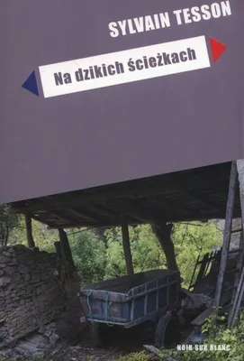 Image de Na dzikich ŇõcieŇľkach