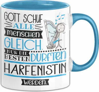 Produktbild von Harfenistin Geschenk Becher Tasse Gott Schuf Alle Menschen Gleich Nur Die Besten Durfeten Harfenistin Werden Geschenkidee Lustig (Blau)