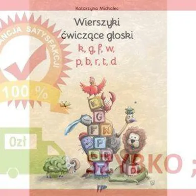 Image de Wierszyki ćwiczące głoski k,g, f, w, p, b, r, t,d - Katarzyna Michalec