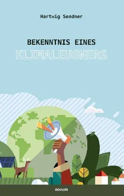 Produktbild von Bekenntnis eines Klimaleugners