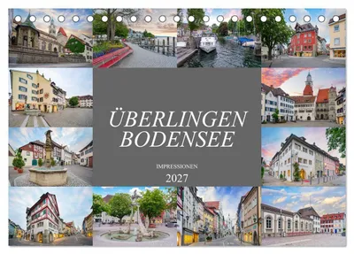 Produktbild von Überlingen Bodensee Impressionen (Tischkalender 2027 DIN A5 quer), CALVENDO Monatskalender