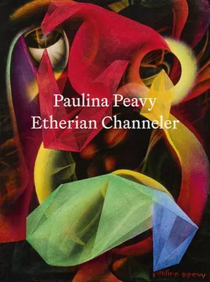 Obrázek produktu pro Paulina Peavy: Etherian Channeler