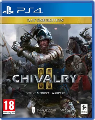The image shows the front cover of a PlayStation 4 game case for 'Chivalry II: Online Medieval Warfare', Day One Edition.