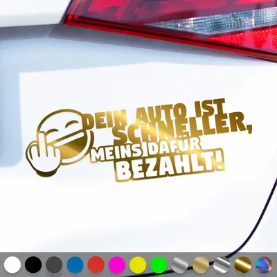 Produktbild von PantherPixel Dein Auto Ist Schneller Aufkleber Meins Bezahlt Sticker Auto Geschenkidee Farbe Chrom-Gold