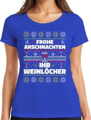 Produktbild von Frohe Arschnachten Ihr Weinlöcher Sarkasmus - Ugly Christmas Sweater Weihnachten Damen T-Shirt, Blau, L