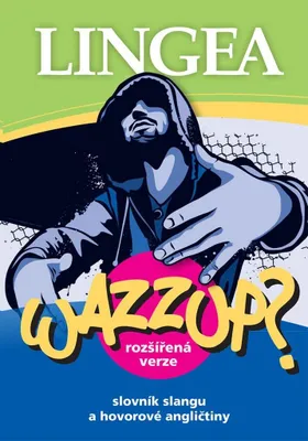 Produktbild von WAZZUP? Slovník slangu a hovorové angličtiny (kolektiv autorů)