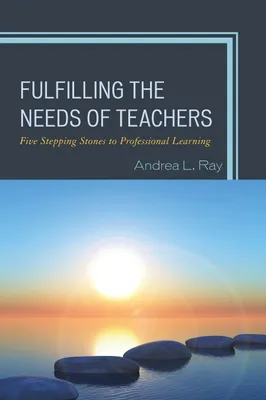 Produktbild von Fulfilling the Needs of Teachers