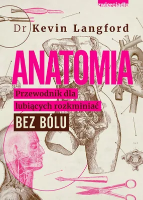 Image de Anatomia. Przewodnik dla lubiących rozkminiać bez bólu