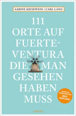 Produktbild von 111 Orte auf Fuerteventura, die man gesehen haben muss