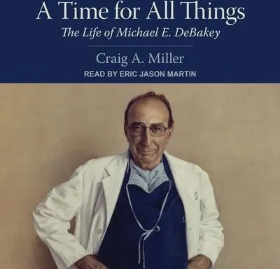Immagine prodotto di A Time for All Things Lib/E: The Life of Michael E. Debakey