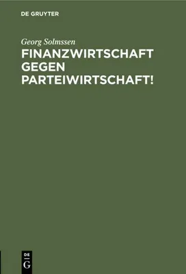 Produktbild von Finanzwirtschaft gegen Parteiwirtschaft!