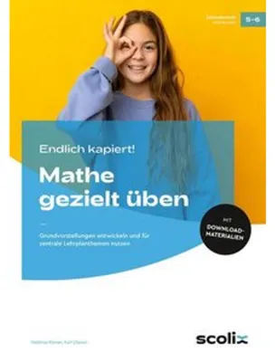 Image de Endlich kapiert! Mathe gezielt üben