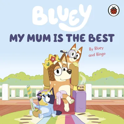 Productafbeelding van Bluey: Mijn moeder is de beste