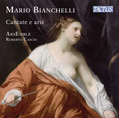 Obrázok produktu pre Mario Bianchelli (1660-1730): Kantaten & Arien