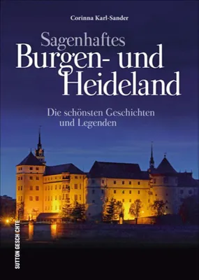 Zdjęcie produktu dla Sagenhaftes Burgen- und Heideland