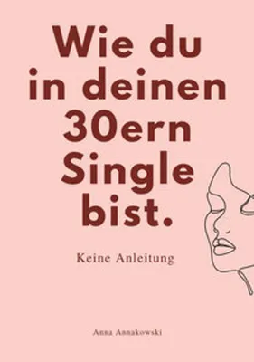 Immagine prodotto di Wie Du In Deinen 30Ern Single Bist.
