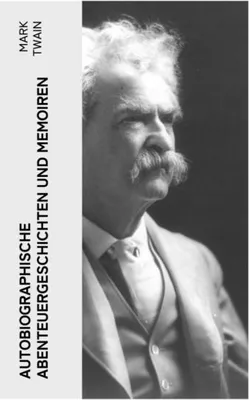 Produktbild von Autobiographische Abenteuergeschichten und Memoiren