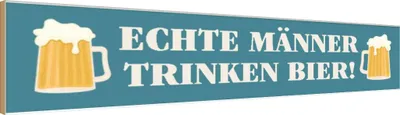 Produktbild von vianmo Holzschild 10x46 cm Echte Männer trinken Bier Spruch Zitat