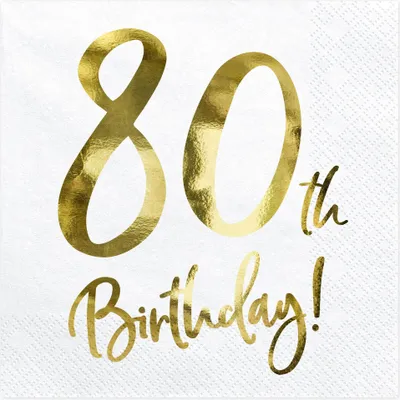 Zdjęcie produktu dla Serwetki '80th Birthday' na 80 urodziny, białe, 33x33cm (1 op. / 20 szt.)
