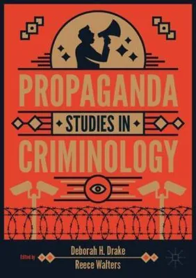 Produktbild von Propaganda Studies in Criminology