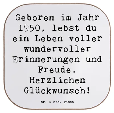 Produktbild von Mr. & Mrs. Panda Tischuntersetzer Spruch 1950 Geburtstag - Weiß - Geschenk, Tischschoner, Geboren im Jahr, Tassenuntersetzer, Jahrgang, Freude, Geburtstagsgeschenk