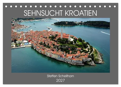 Produktbild von SEHNSUCHT KROATIEN (Tischkalender 2027 DIN A5 quer), CALVENDO Monatskalender
