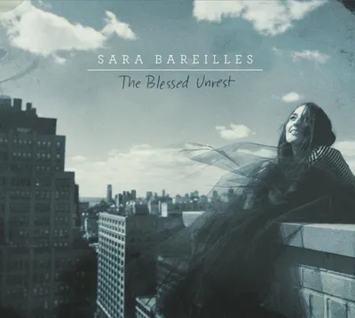Immagine prodotto di Sara Bareilles: "The Blessed Unrest" (titolo di un album o di una canzone)