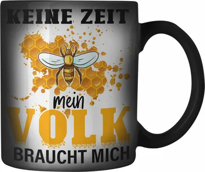 Produktbild von Trendation - Keine Zeit Mein Volk Braucht Mich Farbwechsel Zauber-Tasse Geschenk Bienen Honig Imker Imkeri Geschenkidee Bienenzüchter (Schwarz)