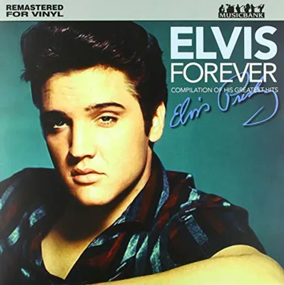 Obrázek produktu pro Elvis Presley: Forever (Remastered)