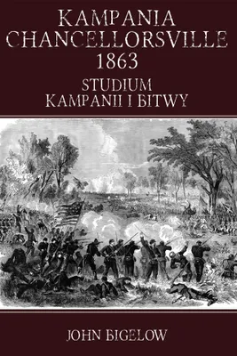 Productafbeelding van De Campagne van Chancellorsville, 1863