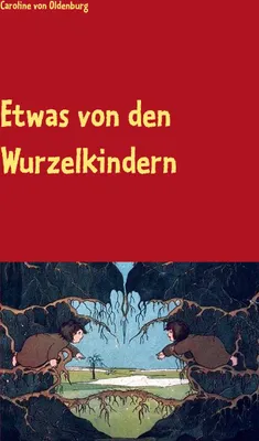 Produktbild von Etwas von den Wurzelkindern