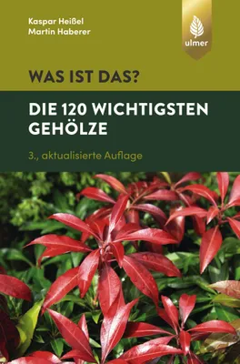 Produktbild von Was ist das? Die 120 wichtigsten Gehölze