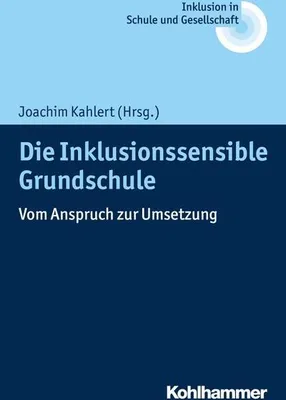 Produktbild von Die Inklusionssensible Grundschule