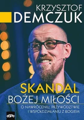 Image de ISBN Skandal Bożej Miłości, Religia, Polski, Broszurowa okładka, 164 stron(y)