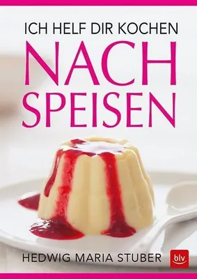 Zdjęcie produktu dla Ich helf dir kochen - Nachspeisen