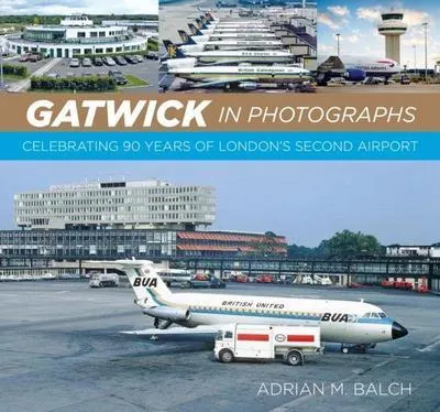 Produktbild von Gatwick in Photographs