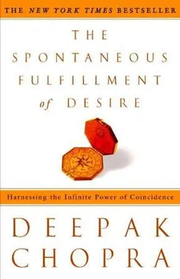 Immagine prodotto di The Spontaneous Fulfillment of Desire