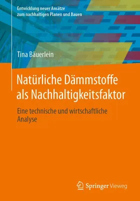 Produktbild von Natürliche Dämmstoffe als Nachhaltigkeitsfaktor