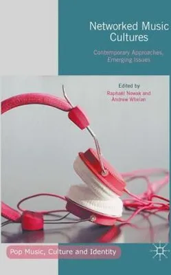 Immagine prodotto di Networked Music Cultures