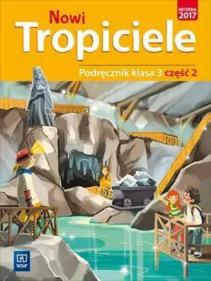 Produktbild von Wsip Nowi Tropiciele 3 Podręcznik Część 2 - Nauczanie Zintegrowane