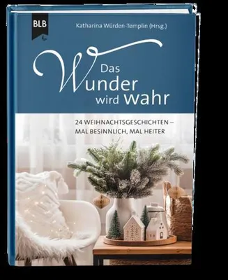 Produktbild von Buch mit 24 Weihnachtsgeschichten, Hardcover, 14x21 cm, ca. 150 Seiten