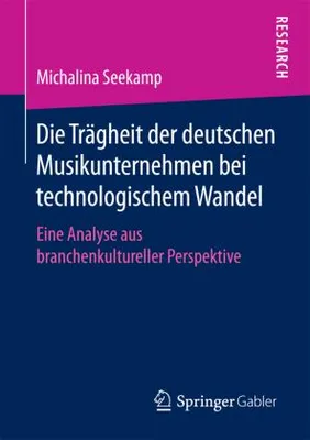 Obrázok produktu pre Die Trägheit der deutschen Musikunternehmen bei technologischem Wandel