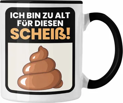 Produktbild von Trendation - Lustiger Spruch Kaffee-Becher Tasse Ich Bin Zu Als Für Diesen Sch**** Hier Büro Humor Geschenkidee Kollege Wichtelgeschenk (Schwarz)